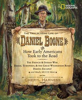 Trailblazing Life of Daniel Boone and How Early am pdf epub mobi 电子书 下载