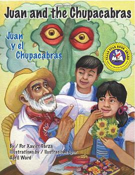 Juan and the Chupacabras/Juan y El Chupacabras