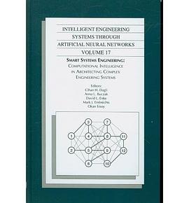 Intelligent Engineering Systems Through Artificial Neural Networks pdf epub mobi 电子书 下载