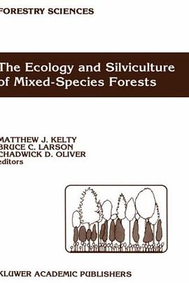 The Ecology and Silviculture of Mixed-Species Forests pdf epub mobi 電子書 下載