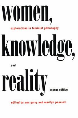 Women, Knowledge, and Reality pdf epub mobi 电子书 下载