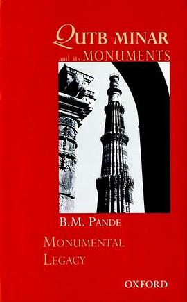 Qutub Minar and its Monuments pdf epub mobi 电子书 下载