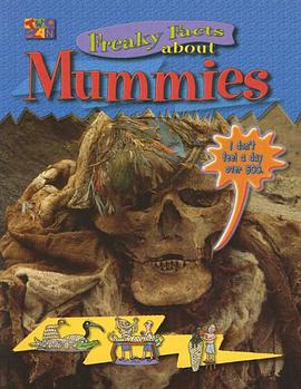 Freaky Facts about Mummies pdf epub mobi 电子书 下载