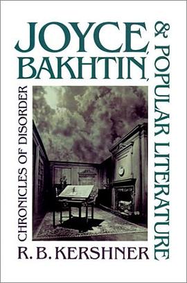 Joyce, Bakhtin, and Popular Literature pdf epub mobi 電子書 下載