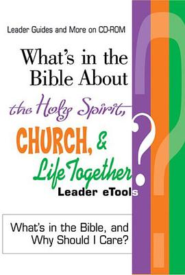 What's in the Bible About the Holy Spirit, Church and Life Together? pdf epub mobi 下载
