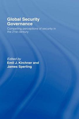 Global Security Governance pdf epub mobi 电子书 下载