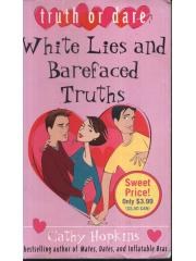 White Lies and Barefaced Truths (Truth Or Dare) pdf epub mobi 电子书 下载