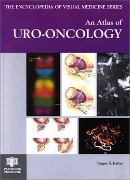 An Atlas of Uro-Oncology pdf epub mobi 电子书 下载