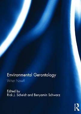 Environmental Gerontology pdf epub mobi 电子书 下载