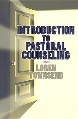 Introduction to Pastoral Counseling pdf epub mobi 下载