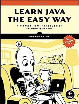 Learn Java the Easy Way: A Hands-On Introduction to Programming pdf epub mobi 电子书 下载