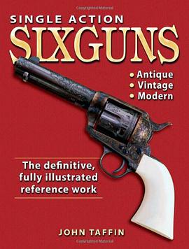 Single Action Sixguns pdf epub mobi 下载