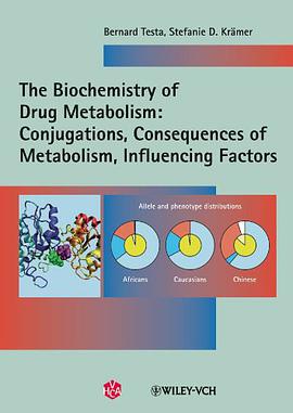 The Biochemistry of Drug Metabolism pdf epub mobi 电子书 下载
