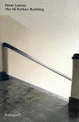 The Ig-Farben Building pdf epub mobi 电子书 下载