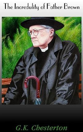 The Incredulity of Father Brown pdf epub mobi 电子书 下载