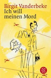 Ich will meinen Mord pdf epub mobi 電子書 下載