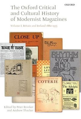 The Oxford Critical and Cultural History of Modernist Magazines pdf epub mobi 电子书 下载