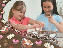 Cupcakes, Cookies, and Cakes pdf epub mobi 电子书 下载