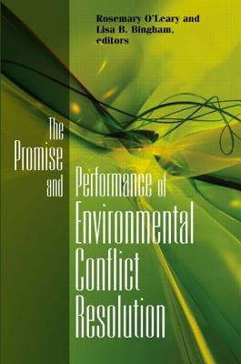 The Promise and Performance of Environmental Conflict Resolution pdf epub mobi 电子书 下载
