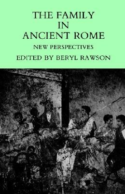 The Family in Ancient Rome pdf epub mobi 电子书 下载