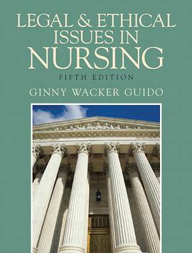 Legal and Ethical Issues in Nursing pdf epub mobi 电子书 下载
