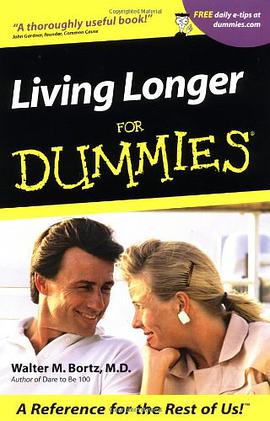 Living Longer for Dummies