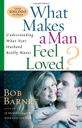 What Makes a Man Feel Loved pdf epub mobi 电子书 下载