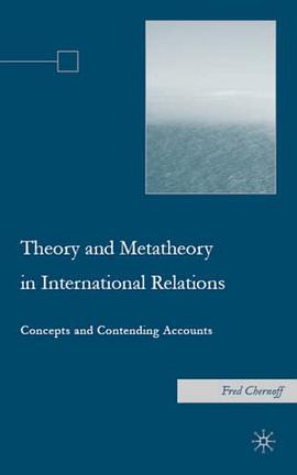 Theory and Meta-theory in International Relations pdf epub mobi 电子书 下载
