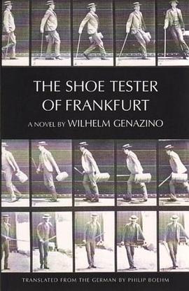The Shoe Tester of Frankfurt (New Directions Paperbook) pdf epub mobi 下载