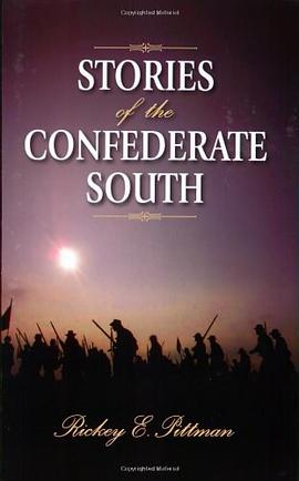 Stories of the Confederate South pdf epub mobi 电子书 下载