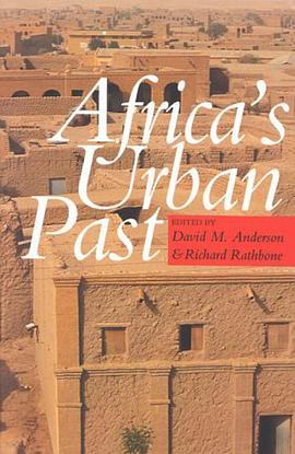 Africa's Urban Past pdf epub mobi 电子书 下载