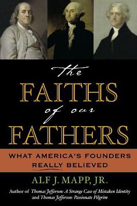 The Faiths of Our Fathers pdf epub mobi 下载
