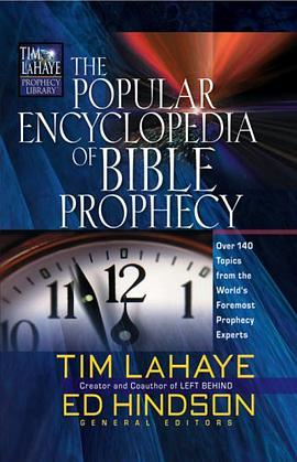 The Popular Encyclopedia of Bible Prophecy pdf epub mobi 电子书 下载