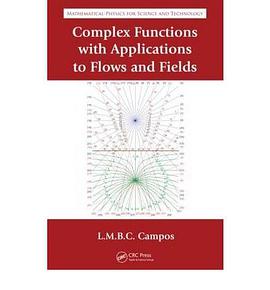Complex Analysis With Applications to Flows and Fields pdf epub mobi 电子书 下载