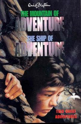 THE MOUNTAIN OF ADVENTURE THE SHIP OF ADVENTURE pdf epub mobi 电子书 下载