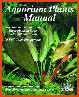 Aquarium Plants Manual pdf epub mobi 电子书 下载