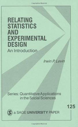 Relating Statistics and Experimental Design pdf epub mobi 电子书 下载