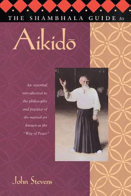 The Shambhala Guide to Aikido pdf epub mobi 电子书 下载