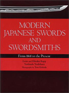 Modern Japanese Swords and Swordsmiths pdf epub mobi 下载