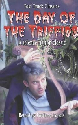 The Day of the Triffids (Fast Track Classics) pdf epub mobi 电子书 下载