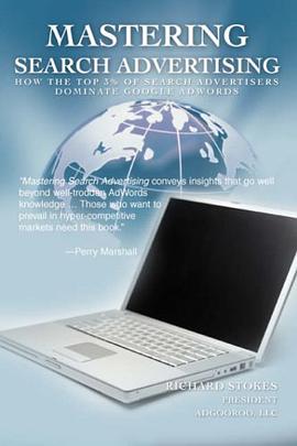 Mastering Search Advertising pdf epub mobi 电子书 下载