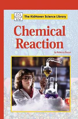 Chemical Reaction pdf epub mobi 下载