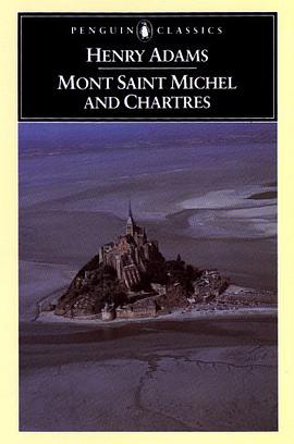 Mont Saint Michel And Chartres pdf epub mobi 电子书 下载