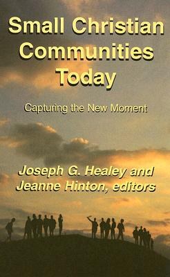 Small Christian Communities Today pdf epub mobi 电子书 下载