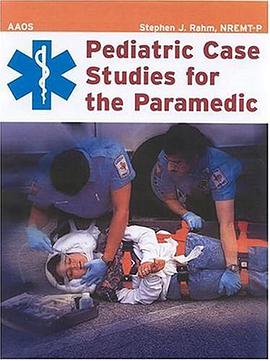 Pediatric Case Studies for the Paramedic pdf epub mobi 电子书 下载