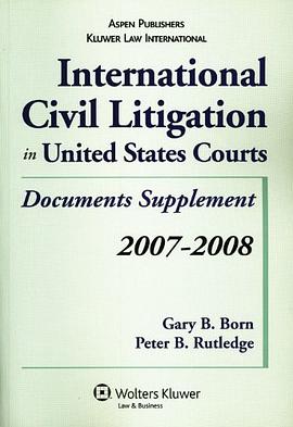 International Civil Litigation in United States Courts pdf epub mobi 电子书 下载
