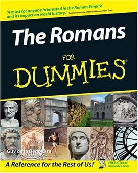 The Romans For Dummies (For Dummies (History, Biography & Politics)) pdf epub mobi 电子书 下载