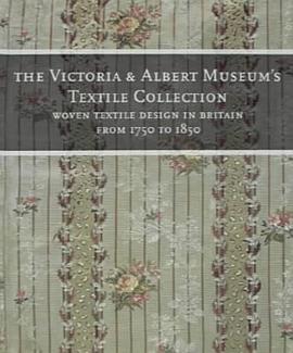 The Victoria & Albert Museum's Textile Collection pdf epub mobi 电子书 下载