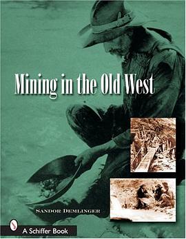 Mining in the Old West pdf epub mobi 电子书 下载