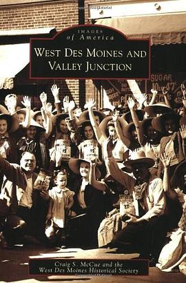 West Des Moines and Valley Junction pdf epub mobi 电子书 下载